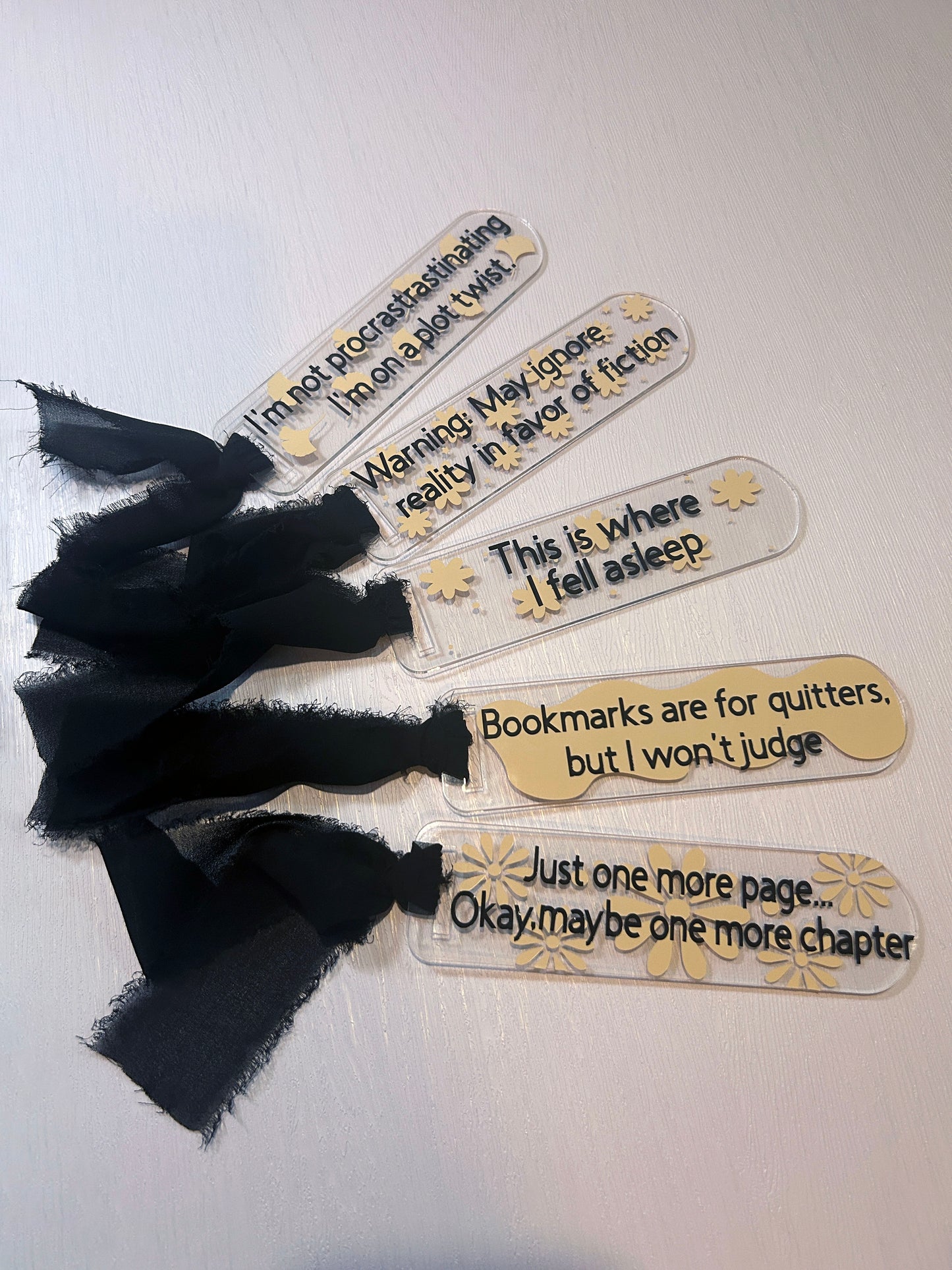 "Just one more page...Okay maybe one more chapter" Acrylic bookmark